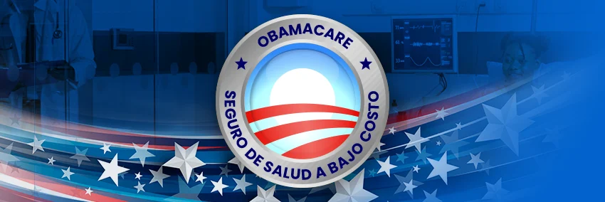 Obamacare: Salud Protegida, Futuro Seguro